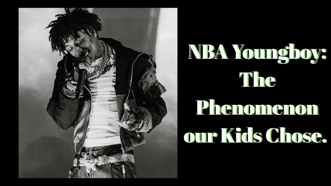 NBA Youngboy: The Phenomenon our Kids Chose