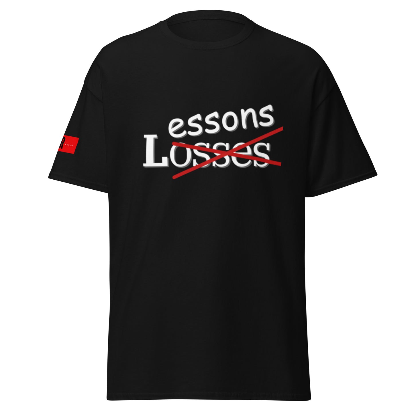 Lessons not Losses T-shirt