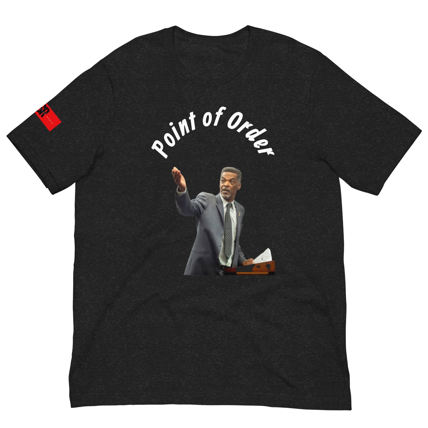 “Point of Order” Eric Mays T-Shirt